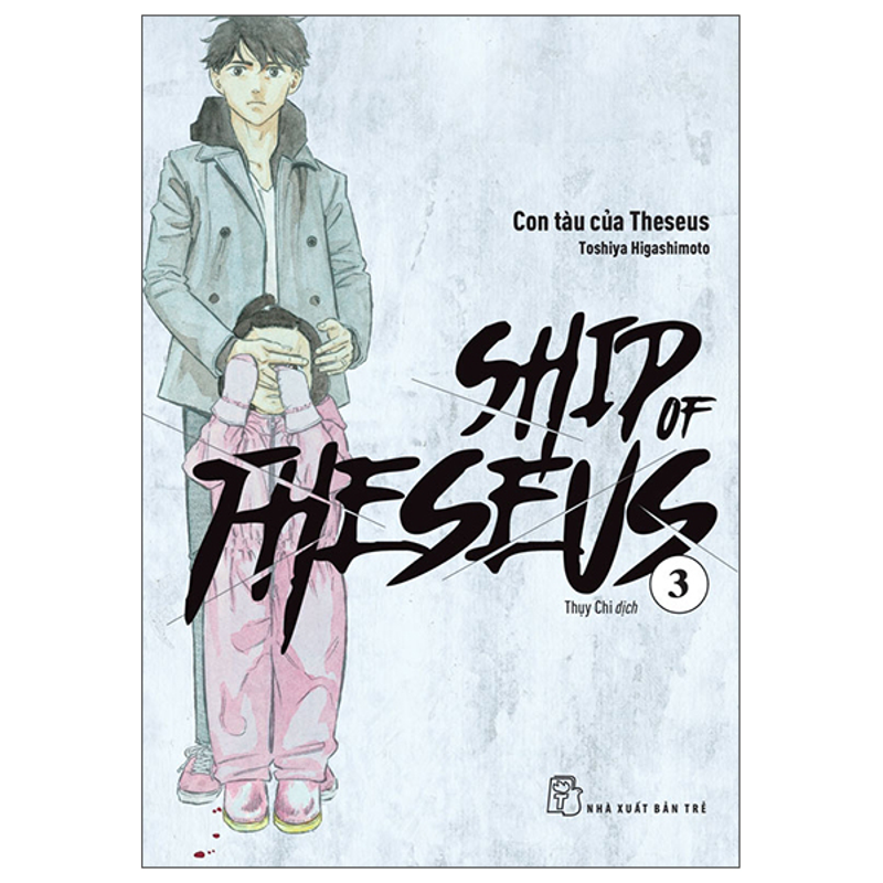 Ship of Theseus Tập 03