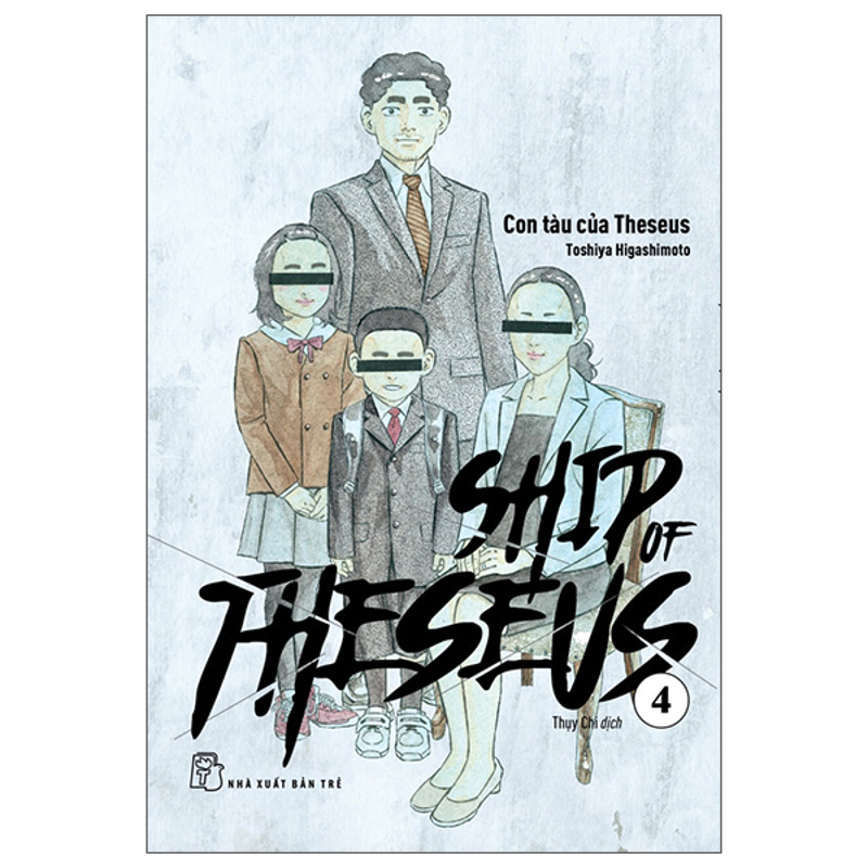 Ship of Theseus - Tập 04
