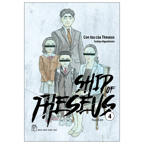 Ship of Theseus - Tập 04