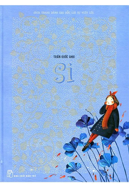 Si - Sách Tranh Dành Cho Độc Giả Tự Viết Lời