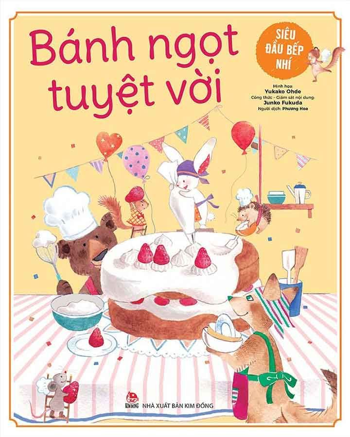 Siêu Đầu Bếp Nhí - Bánh Ngọt Tuyệt Vời