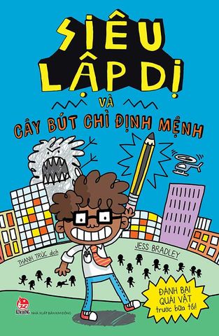 Siêu Lập Dị Và Cây Bút Chì Định Mệnh