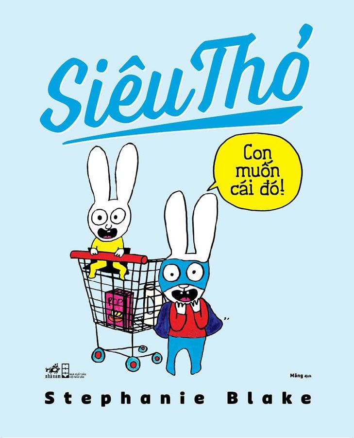 Siêu Thỏ - Con Muốn Cái Đó!