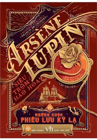 Arsène Lupin - Siêu Trộm Hào Hoa - Những Cuộc Phiêu Lưu Kỳ Lạ