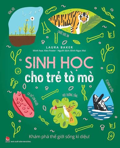 Sinh Học Cho Trẻ Tò Mò