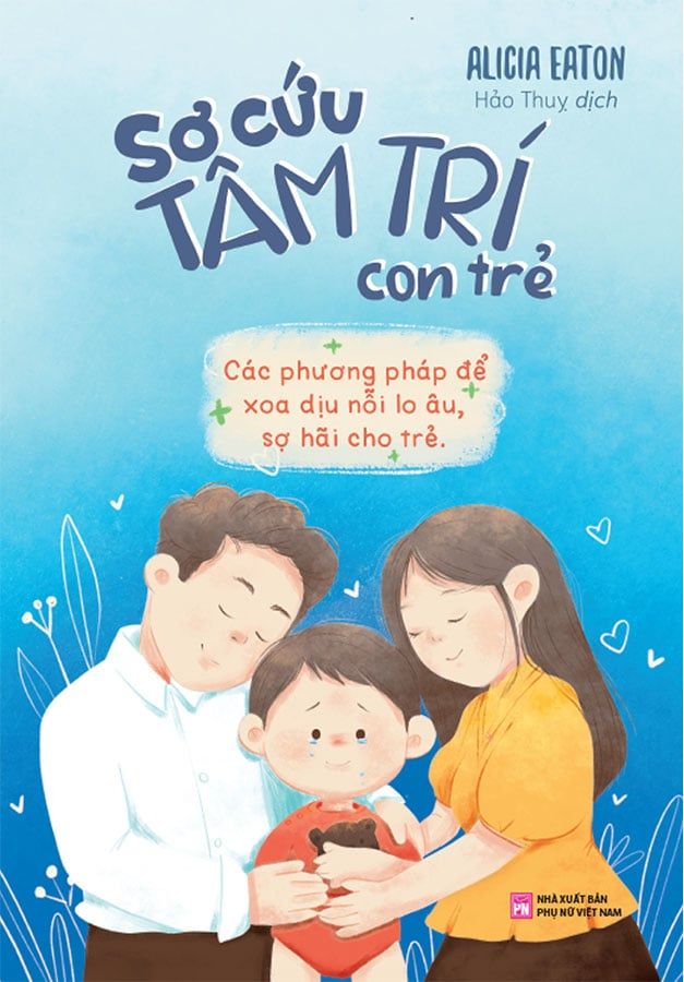 Sơ Cứu Tâm Trí Con Trẻ