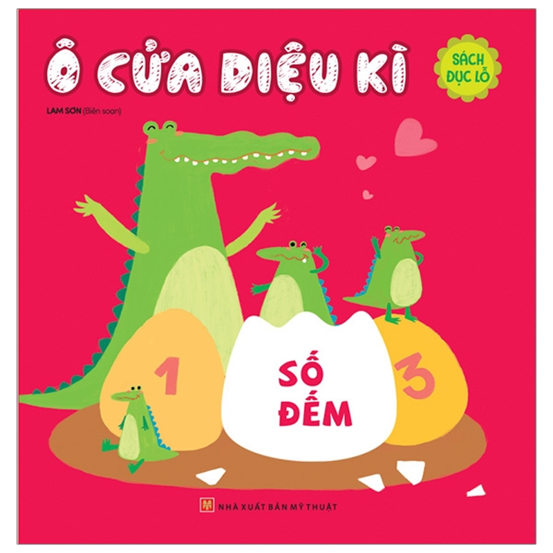 Sách Đục Lỗ - Ô Cửa Kì Diệu - Số Đếm