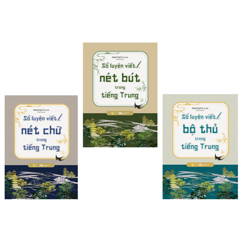 Sổ Luyện Viết Tiếng Trung: Bộ Thủ + Nét Chữ + Nét Bút (Bộ 3 cuốn)