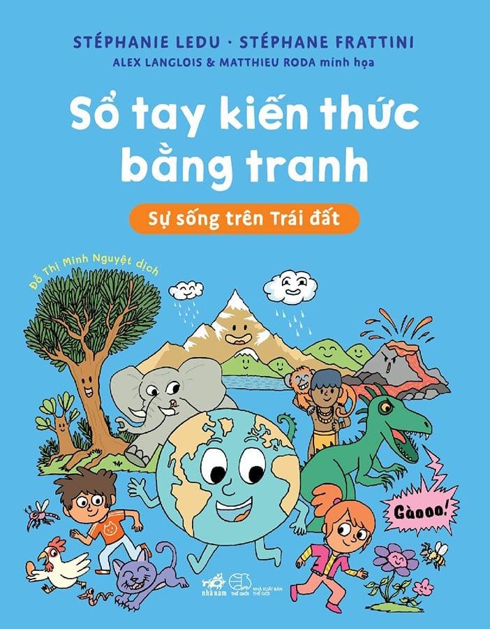 Sổ Tay Kiến Thức Bằng Tranh - Sự Sống Trên Trái Đất