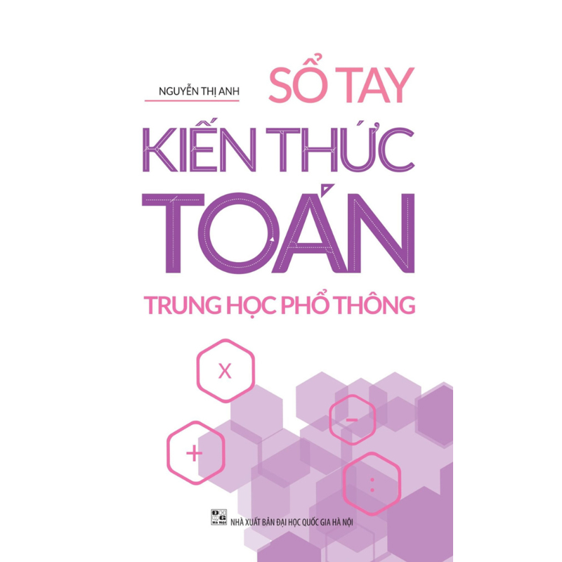 Sổ Tay Kiến Thức Toán Trung Học Phổ Thông