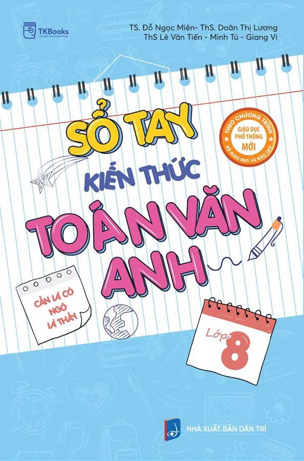 Sổ Tay Kiến Thức Toán - Văn - Anh Lớp 8