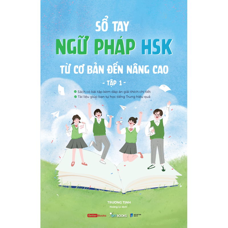Sổ Tay Ngữ Pháp HSK Từ Cơ Bản Đến Nâng Cao - Tập 1