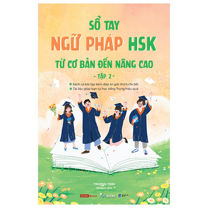 Sổ Tay Ngữ Pháp HSK Từ Cơ Bản Đến Nâng Cao - Tập 2