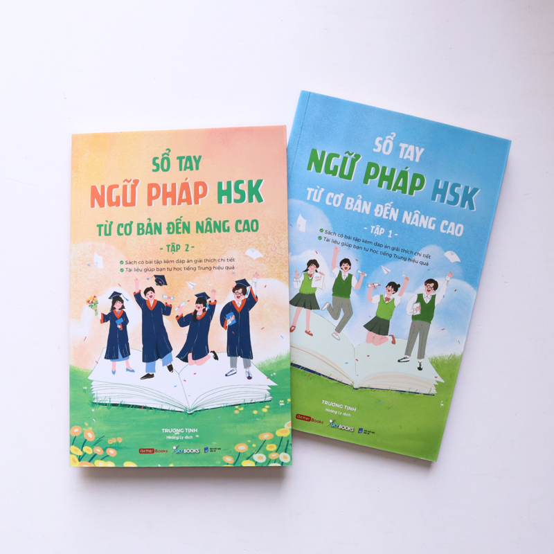 Sổ Tay Ngữ Pháp HSK Từ Cơ Bản Đến Nâng Cao - Tập 2