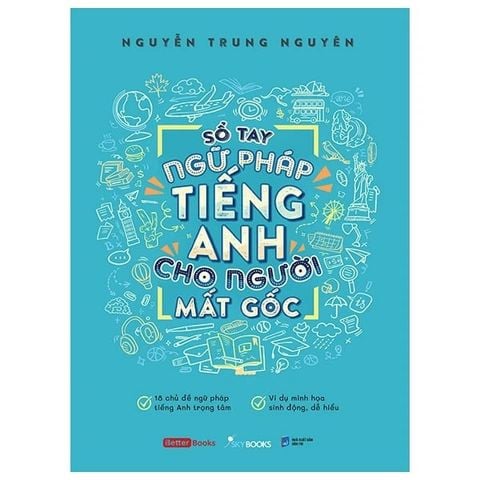 Sổ Tay Ngữ Pháp Tiếng Anh Cho Người Mất Góc