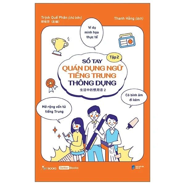 Sổ Tay Quán Dụng Ngữ Tiếng Trung Thông Dụng Tập 2