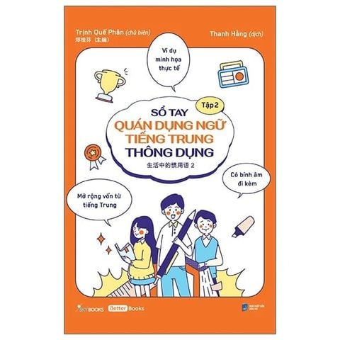 Sổ Tay Quán Dụng Ngữ Tiếng Trung Thông Dụng Tập 2