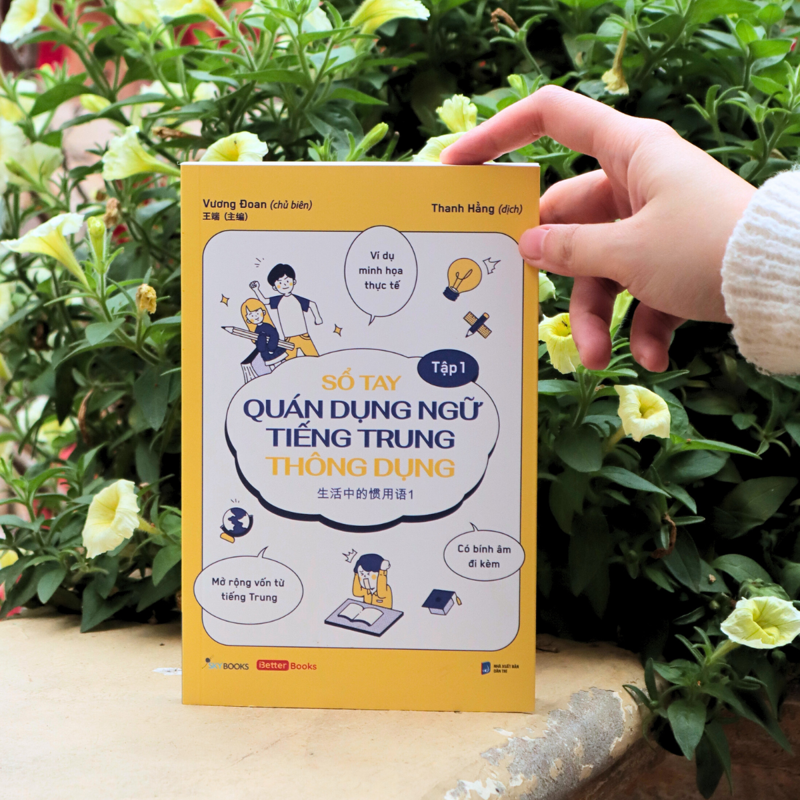 Sổ Tay Quán Dụng Ngữ Tiếng Trung Thông Dụng - Tập 1