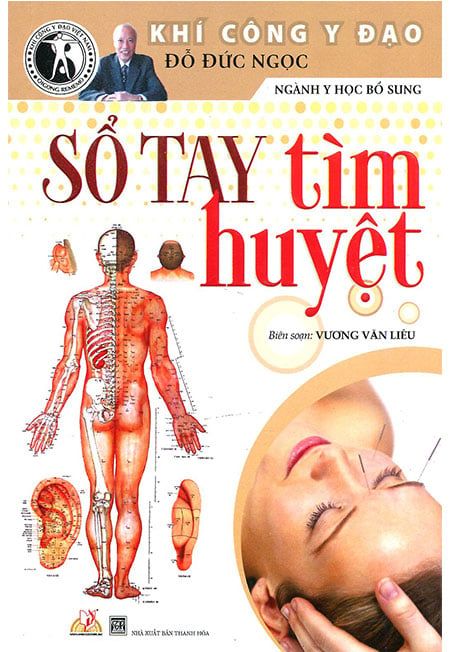 Sổ Tay Tìm Huyệt  (Tái Bản Năm 2019)