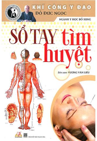 Sổ Tay Tìm Huyệt  (Tái Bản Năm 2019)