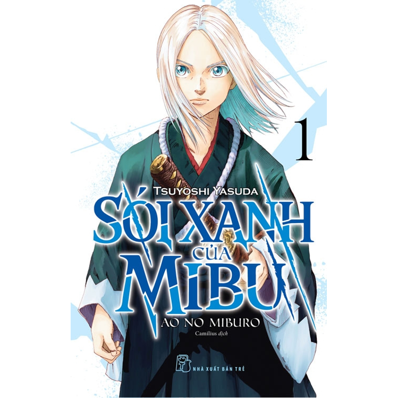 Sói Xanh Của Mibu Tập 01