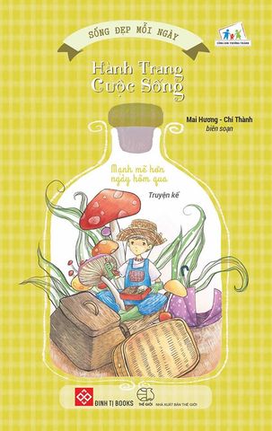 Sống Đẹp Mỗi Ngày - Hành Trang Cuộc Sống