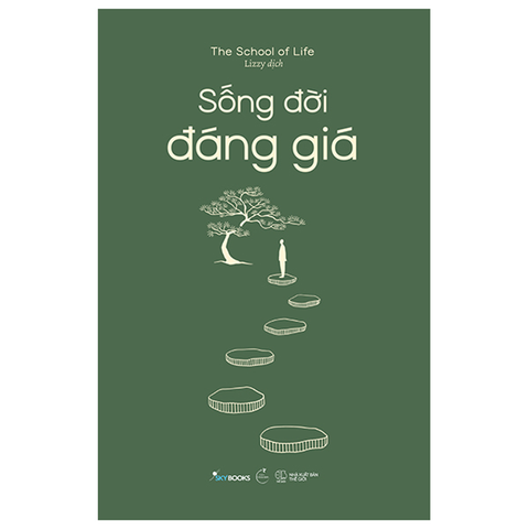 Sống Đời Đáng Giá