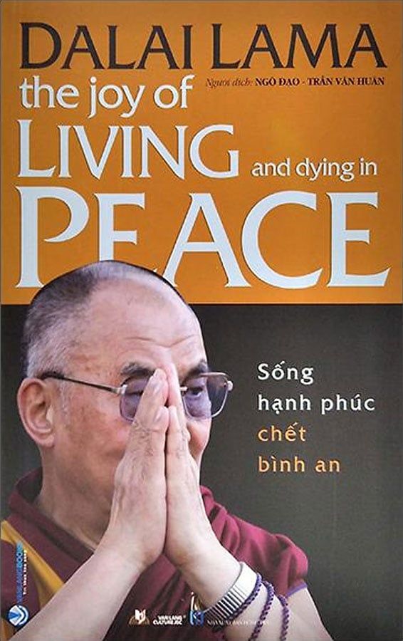 Sống Hạnh Phúc Chết Bình An (Tái bản năm 2023)