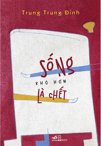 Sống Khó Hơn Là Chết