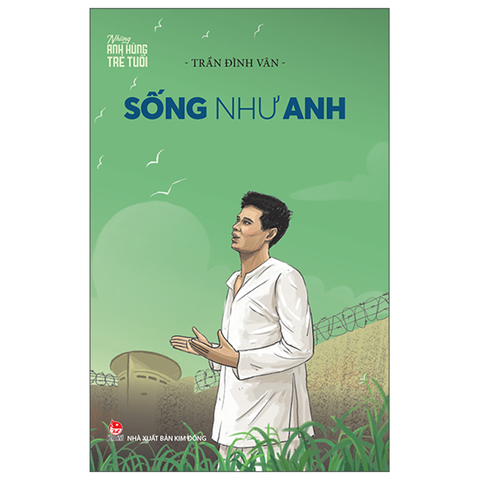 Sống Như Anh