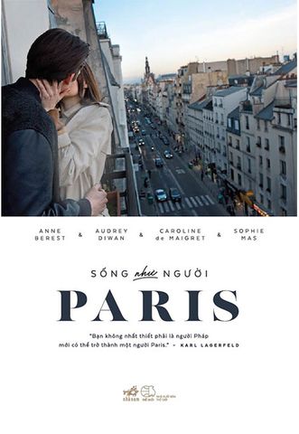 Sống Như Người Paris (Tái bản năm 2018)