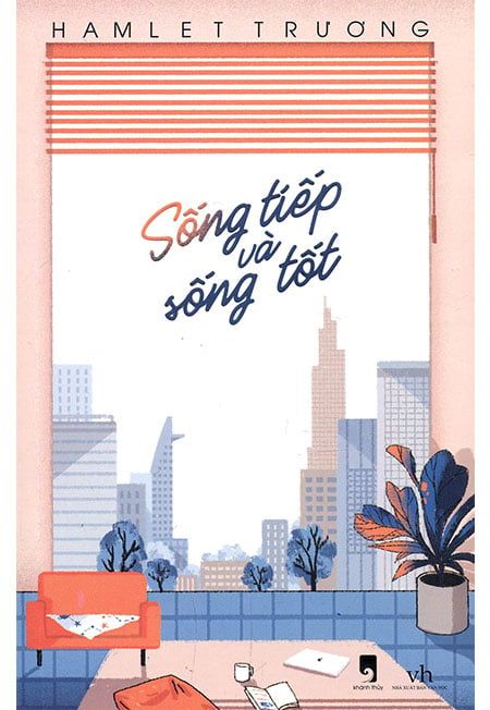 Sống Tiếp Và Sống Tốt