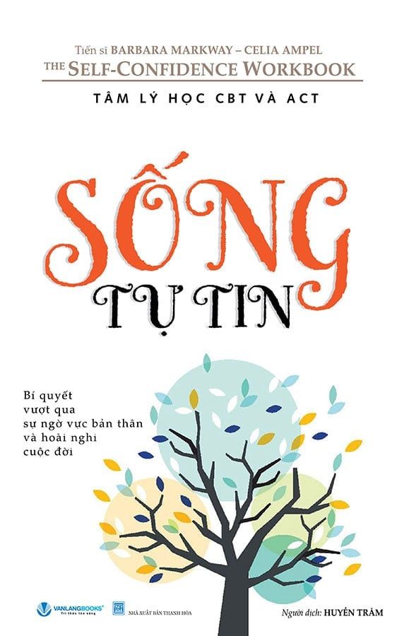 Tâm Lý Học CBT Và ACT - Sống Tự Tin