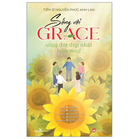 Sống Với Grace Sống Đời Đẹp Nhất Hôm Nay