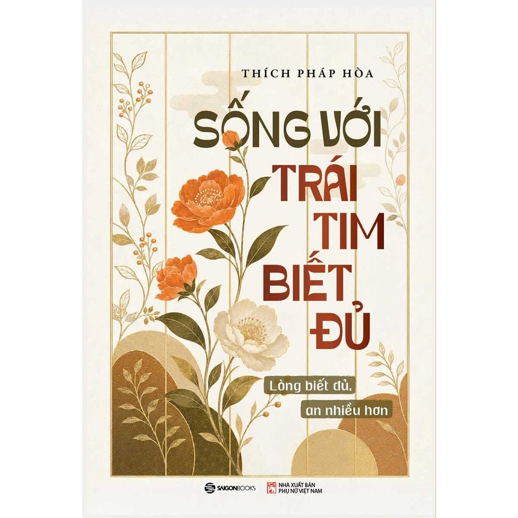 Sống Với Trái Tim Biết Đủ