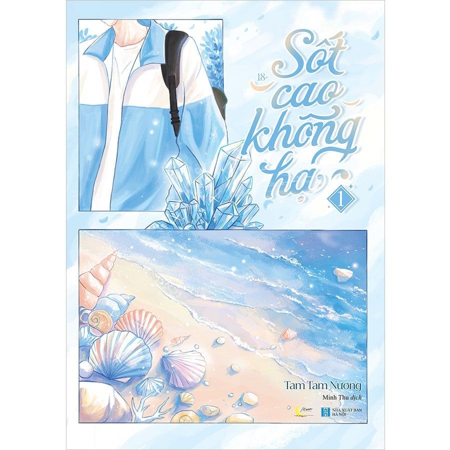 Sốt Cao Không Hạ - Tập 1