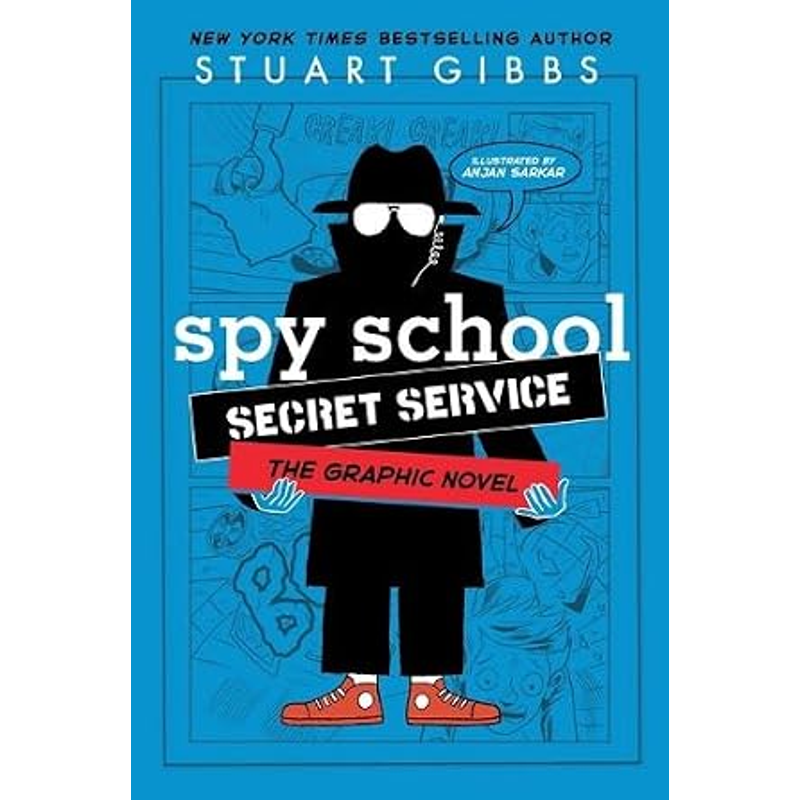 Spy School Secret Service the Graphic Novel