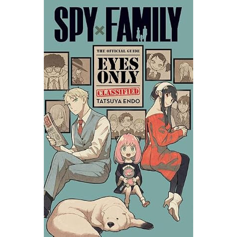 Spy x Family: The Official Guide - Eyes Only