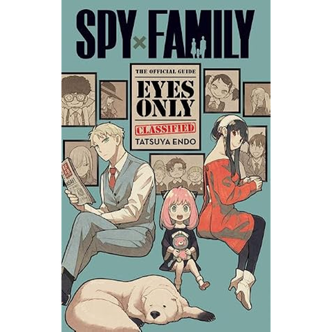 Spy x Family: The Official Guide - Eyes Only