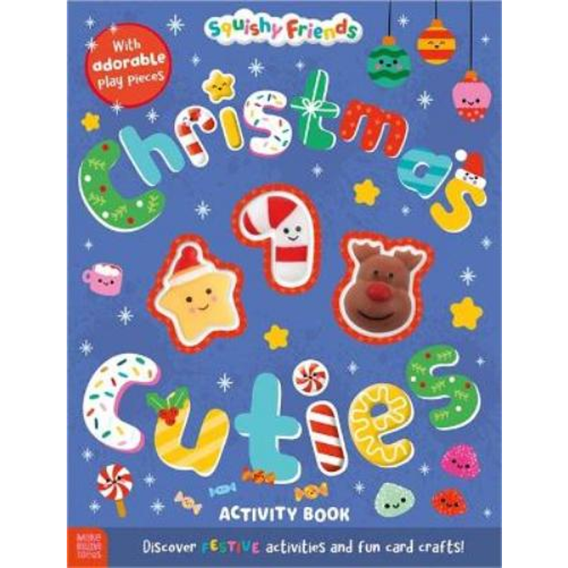 Squishy Friends: Christmas Cuties Activity Book