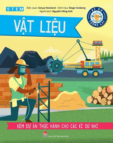 STEM - Kĩ Sư Tương Lai - Vật Liệu