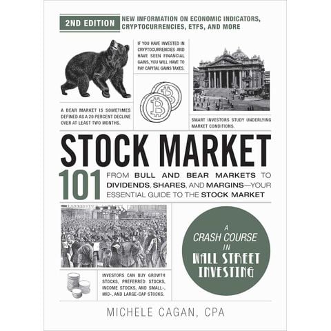 Stock Market 101, 2nd Edition: From Bull and Bear Markets to Dividends, Shares, and Margins