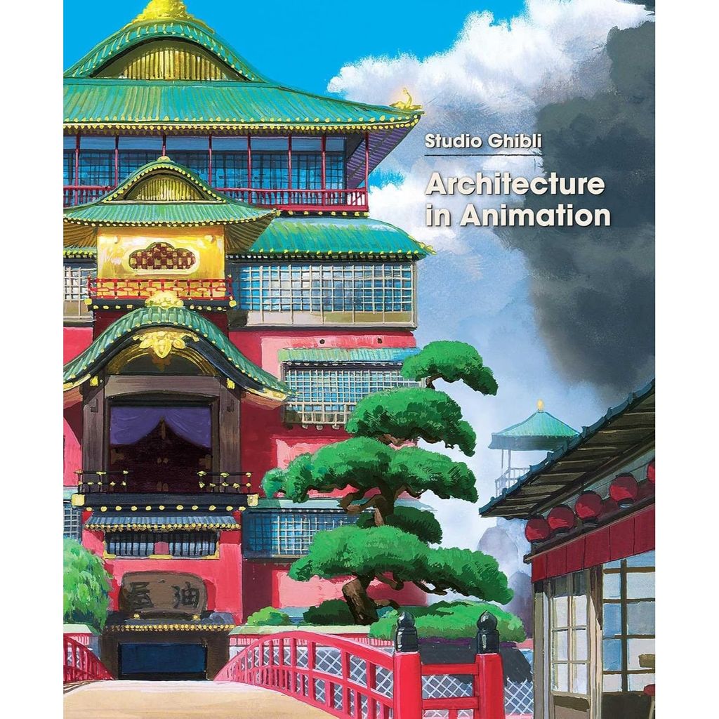 Studio Ghibli: Architecture In Animation