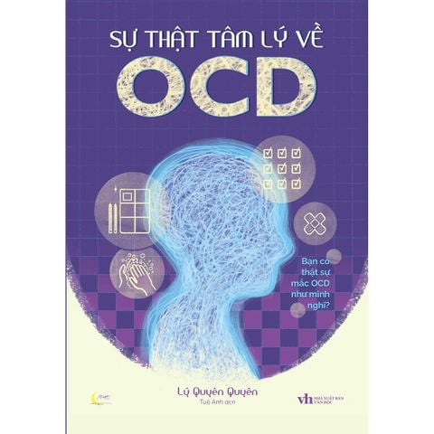 Sự Thật Tâm Lý Về OCD