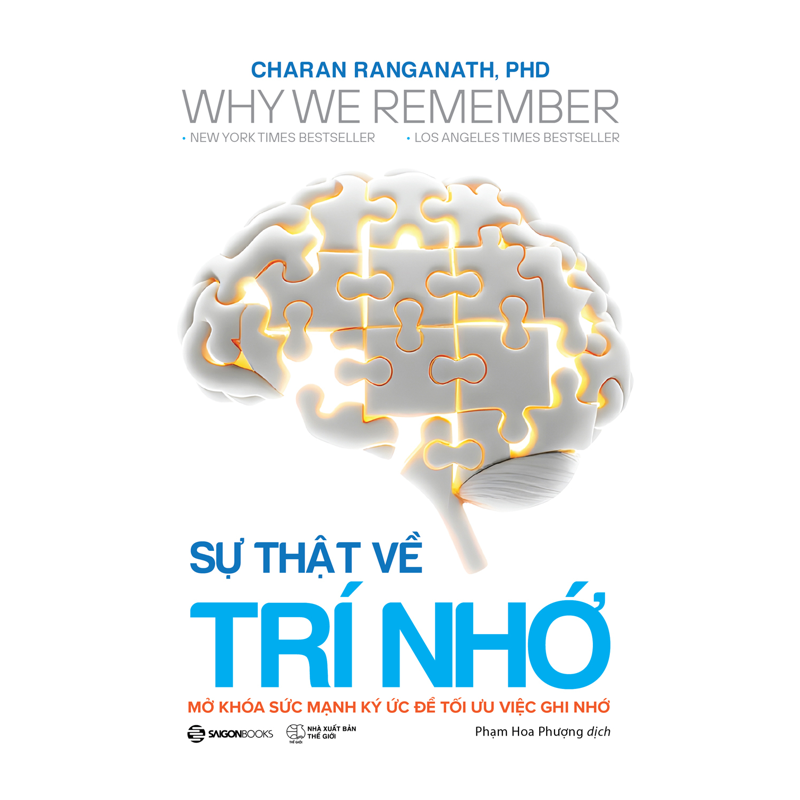 Sự Thật Về Trí Nhớ - Mở Khóa Sức Mạnh Ký Ức Để Tối Ưu Việc Ghi Nhớ