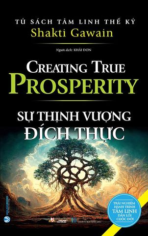 Tủ Sách Tâm Linh Thế Kỷ - Sự Thịnh Vượng Đích Thực