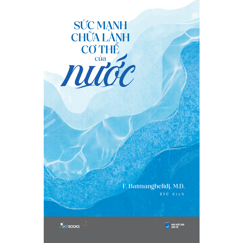 Sức Mạnh Chữa Lành Cơ Thể Của Nước