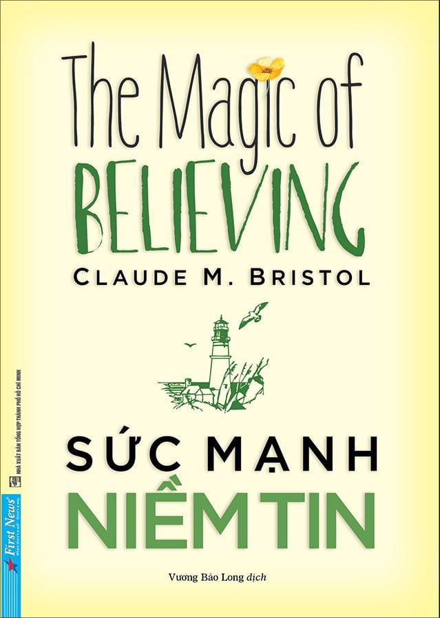 Sức Mạnh Niềm Tin (Tái bản năm 2021)