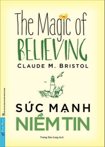 Sức Mạnh Niềm Tin (Tái bản năm 2021)