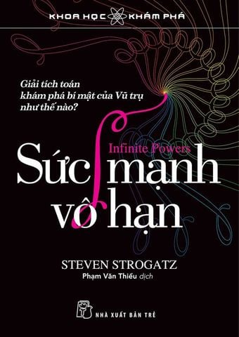 Sức Mạnh Vô Hạn - Giải Tích Toán Khám Phá Bí Mật Của Vũ Trụ Như Thế Nào?